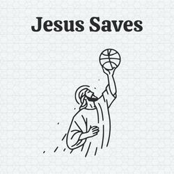 Retro Jesus Saves Playing Basketball SVG