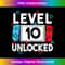 Level 10 Unlocked Gamer 10th Birthday Video Game Boys 1 - Unique Sublimation PNG Download