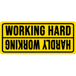 funny working hard hadly working construction phrase humor
