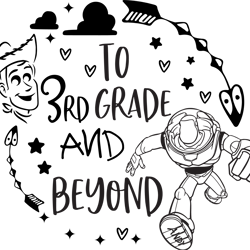 to 3rd grade and beyond svg, toy story svg, toy story clipart, toy story characters svg, disney svg, instant download