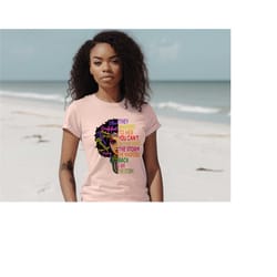 they whispered to her you cannot withstand the storm she whispered back i am the storm shirt, black lives matter tee,bla