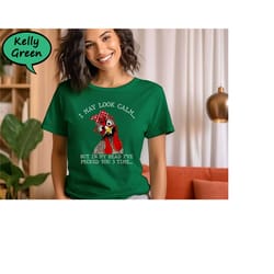i may look calm but in my head i've pecked you 3 times shirt, funny humor chicken t-shirt, funny roaster shirt, cute far
