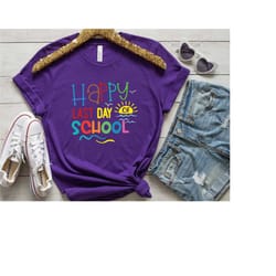 happy last day of school shirt, end of year tee, kindergarten teacher shirt, teacher off duty shirt, summer break shirt,