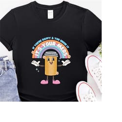 if you're happy and you know it it's your meds shirt ,for pharmacy tech birthday, healthcare worker shirt, funny nurse