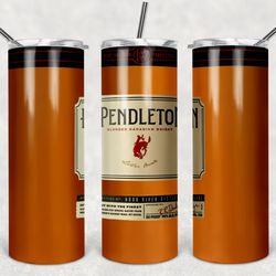 Pendleton Whisky Bottle Tumbler PNG, Drink tumbler design, Straight Design 20oz/ 30oz Skinny Tumbler, PNG file Download
