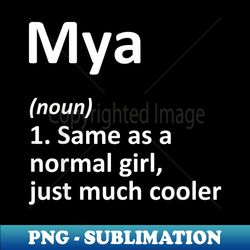 MYA Definition Personalized Name Funny Birthday Idea - Exclusive Sublimation Digital File - Perfect for Personalization