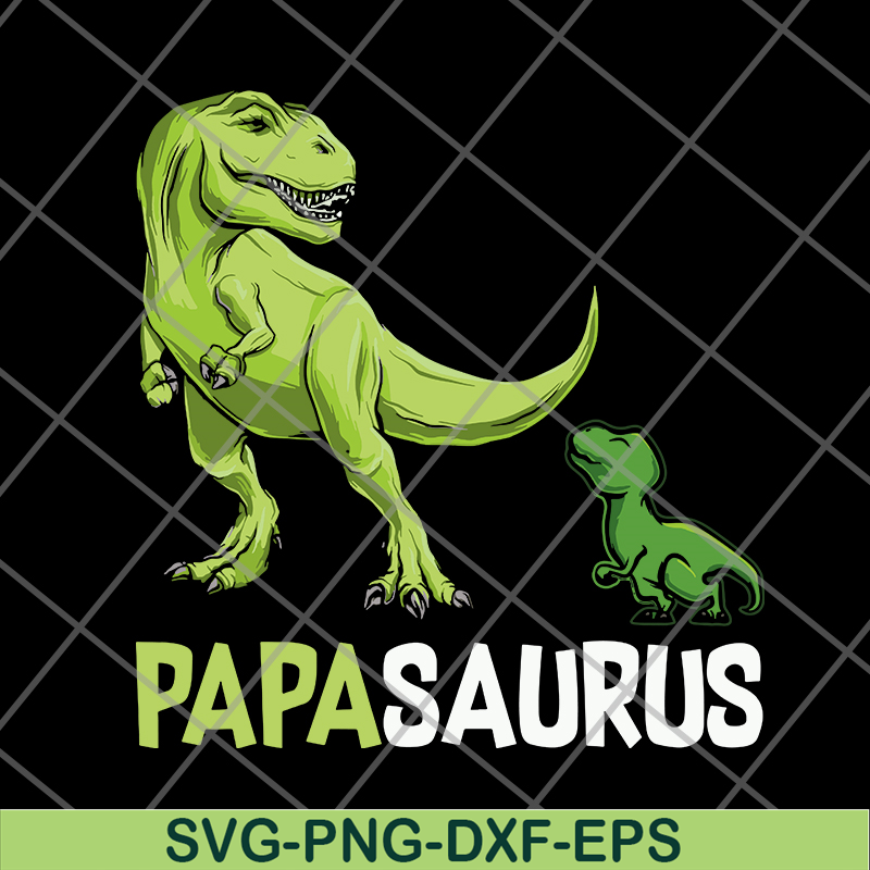 FTD24052115-Papasaurus Trex Papa svg, png, dxf, eps digital file FTD24052115.jpg