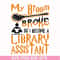 HLW20072015-My broom broke so i become a library assistant svg, halloween svg, png, dxf, eps digital file HLW20072015.jpg