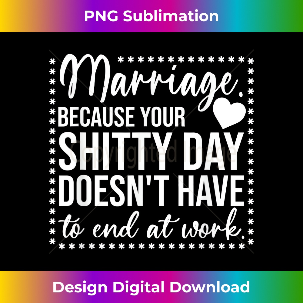 GW-20231219-10476_Marriage Because Your Shitty Day Doesn't Have To End At Work 2160.jpg