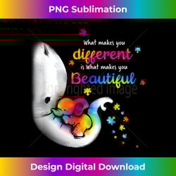 what makes you different elephant mom autism child awareness - vibrant sublimation digital download - challenge creative boundaries