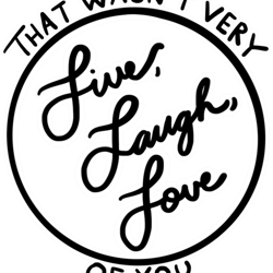 that wasnt very live, laugh, love of you.