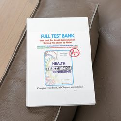 Test Bank For Health Assessment in Nursing 7th Edition by Weber full original 2023