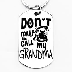 personalized grandma stainless steel keychain, funny dont make me call me grandma gift, family friendship keepsake
