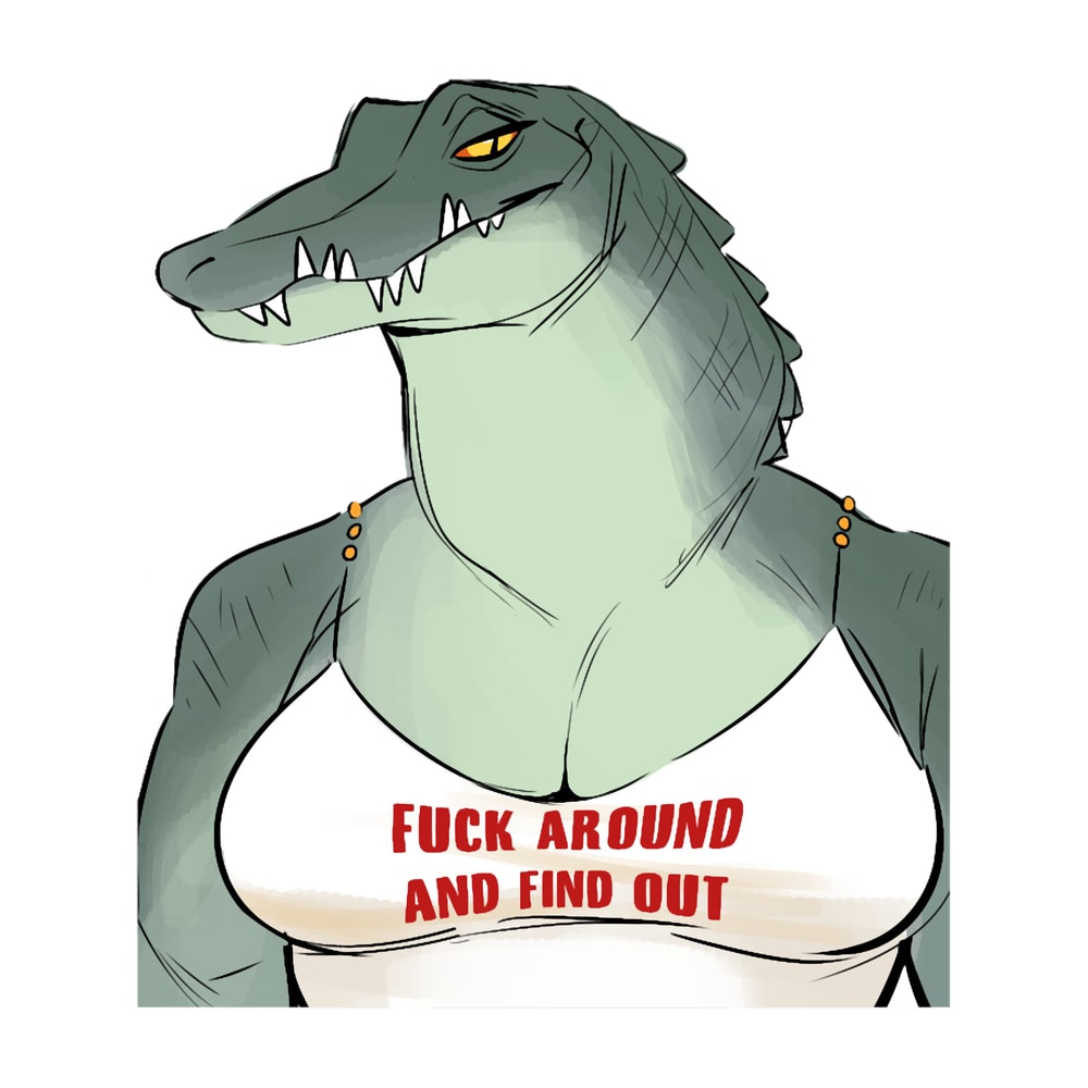 Fuck around and find out (9).png