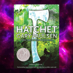 Hatchet (Brian's Saga, Book 1) by Gary Paulsen