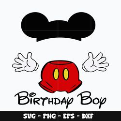 Mickey mouse birthday boy Svg, Mickey svg, Disney svg, Svg design, cartoon svg, Instant download.