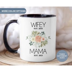 custom wifey to mama coffee mug, personalized new mom mug, wife to mom mug, gift for new mothers, floral mug for mama, (