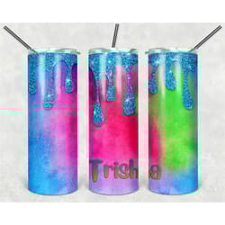 pink green and blue drip personalized 20 oz skinny tumbler