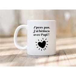 mug i can't i have nonsense with grandpa - mug grand pere - mug papi - gift papi - birthday gift - grandpa - grandpa -