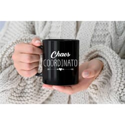 chaos coordinator coffee cup funny coworker mug mugs for mom sarcastic gifts snarky mugs