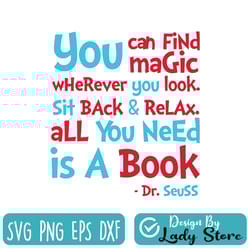 you can find magic wherever you look svg, png, dxf, dr seuss svg, clipart