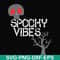 HLW1707209-Spooky vibes svg, halloween svg, png, dxf, eps digital file HLW1707209.jpg