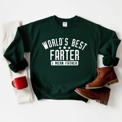 worlds best farter i mean father tee, funny dad shirt, fathers day gift, husband shirt, dad gift, dad shirt, funny fathe