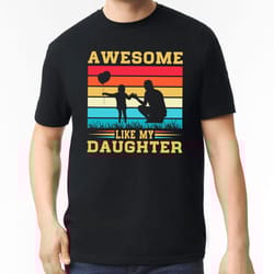 awesome like my daughter shirt, dad gift from daughter, new dad shirt, funny dad t-shirt, funny shirt for men, fathers d