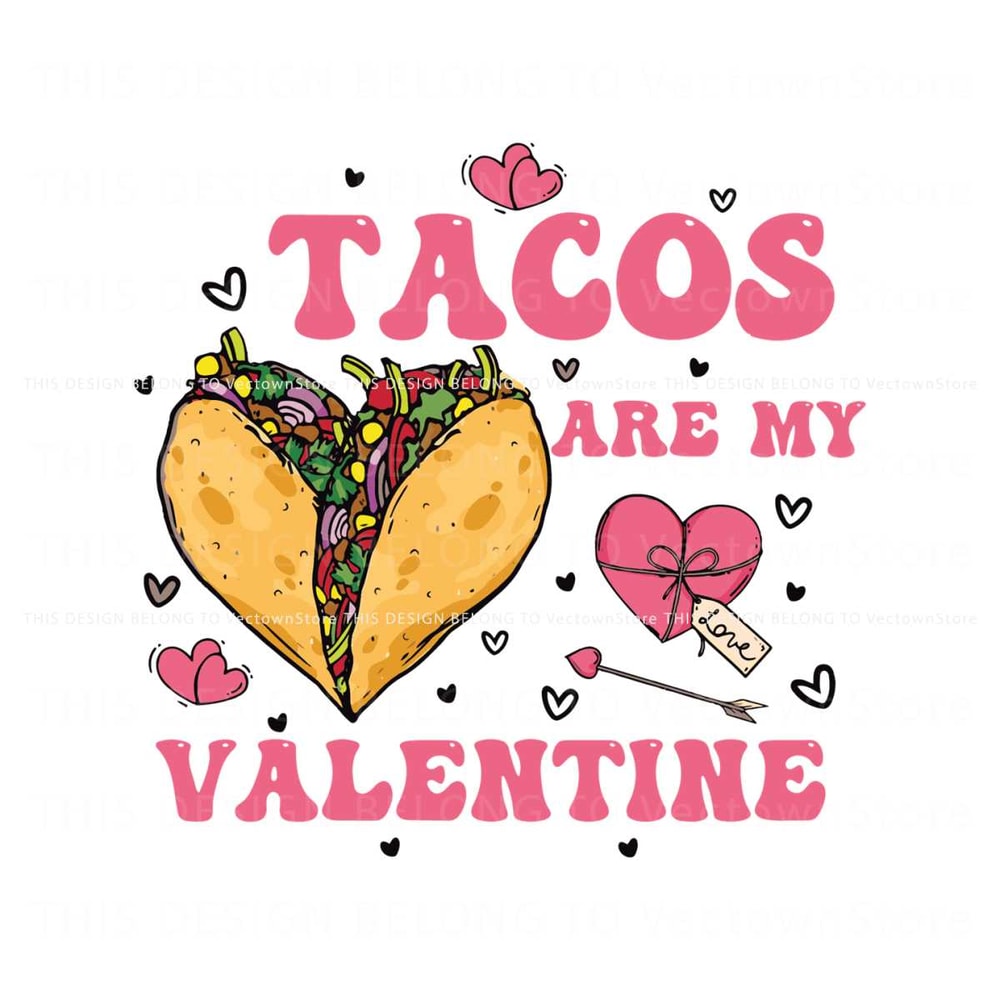 Funny Tacos Are My Valentine SVG.jpg