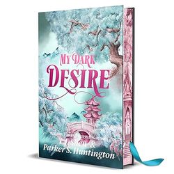 My Dark Desire: Digitally Signed Edition (Extremely Limited Print) (Dark Prince Road)