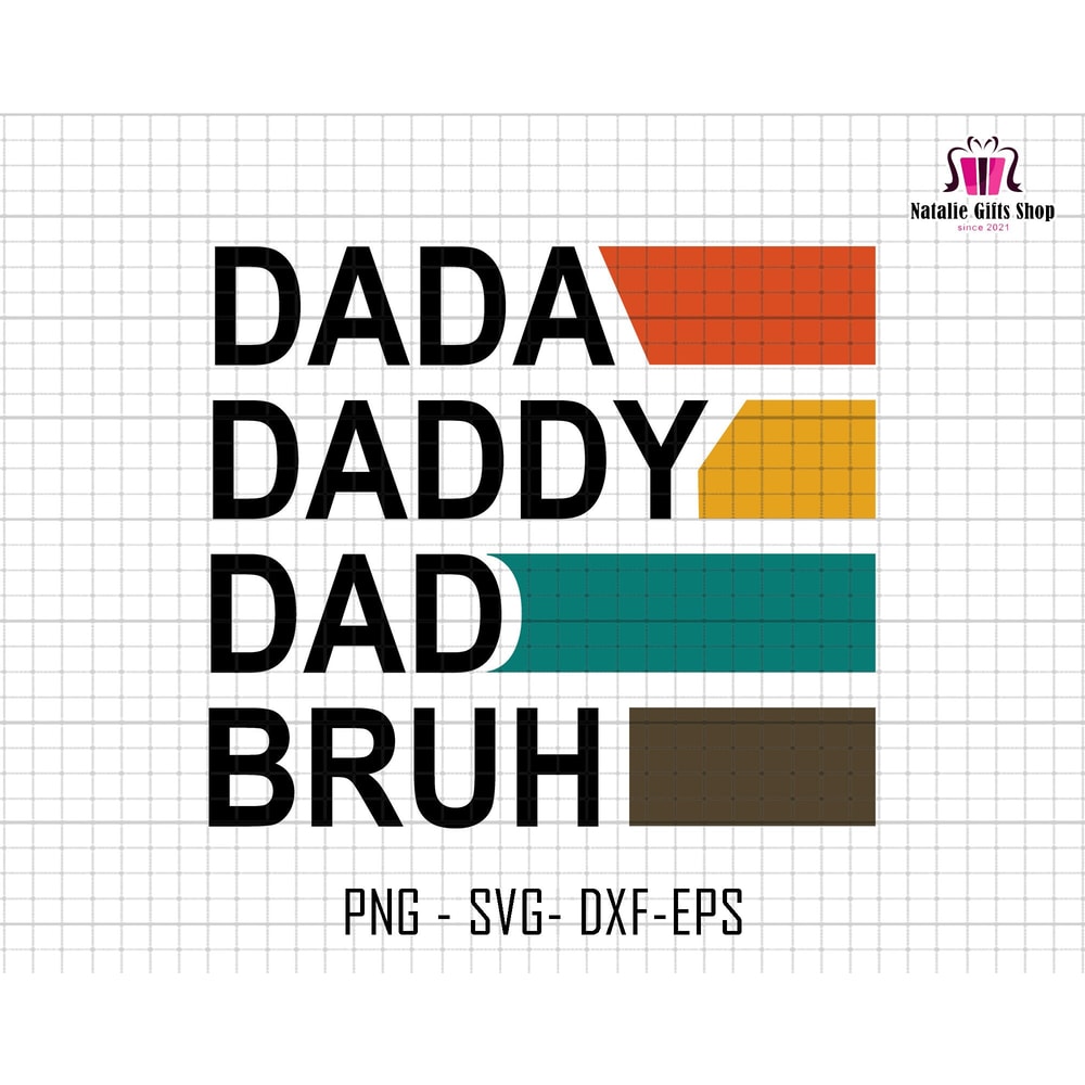 Dada Daddy Dad Bruh Svg, Retro Dad Bruh Svg, Dad Sublimation Svg, Western Dad Svg, Fatherhood Svg, Fathers Day Svg, Dad Svg, Daddy Life Svg.jpg