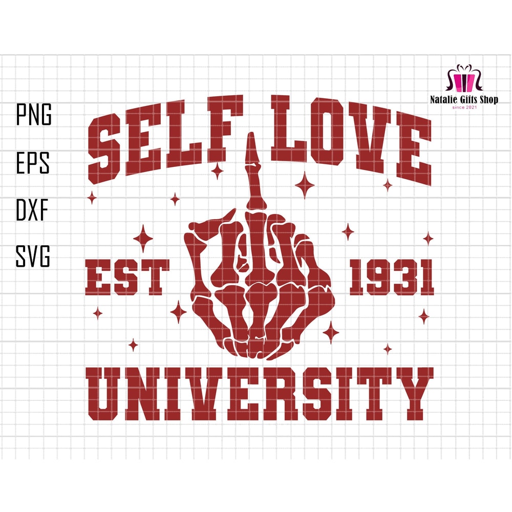 Self Love University Svg, Skeleton Hand Svg, Retro Valentine Day Svg, Est 1931, Funny Valentine Svg, Valentine Vibes Svg, Valentine Season.jpg