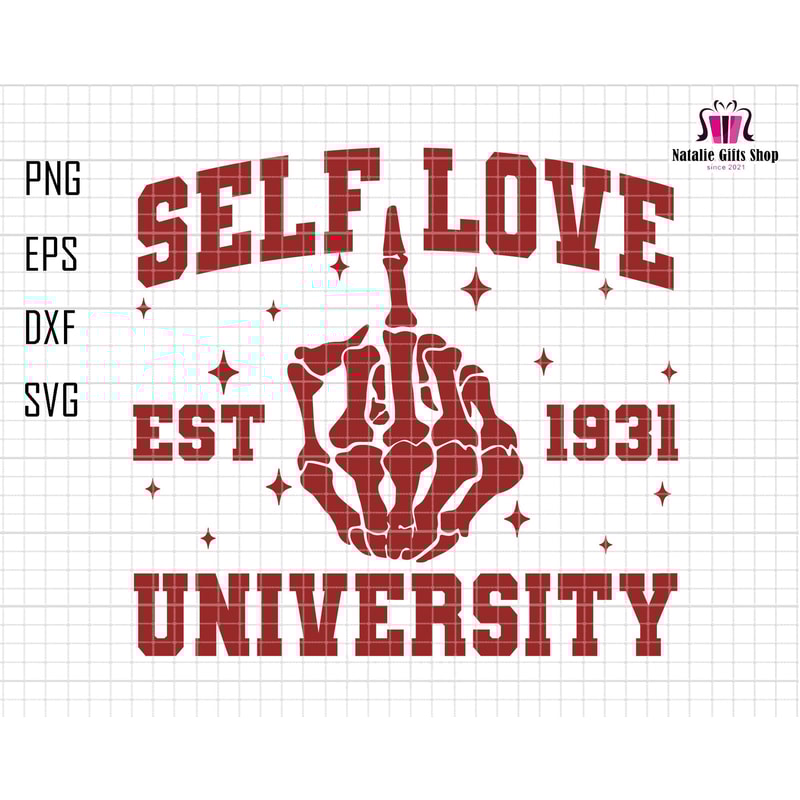Self Love University Svg, Skeleton Hand Svg, Retro Valentine Day Svg, Est 1931, Funny Valentine Svg, Valentine Vibes Svg, Valentine Season.jpg