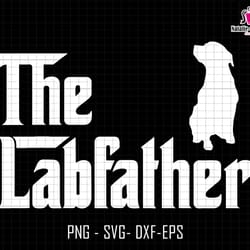 the labfather svg, labrado dog svg, dog dad svg, dog lover svg, fathers day svg, dog owner svg, dog dad silhouette svg,