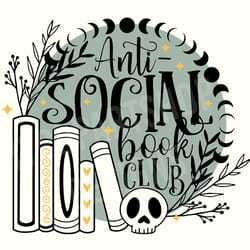 anti social book club svg, antisocial book club svg, bookish svg, anti social svg, book lover svg, book svg design, book