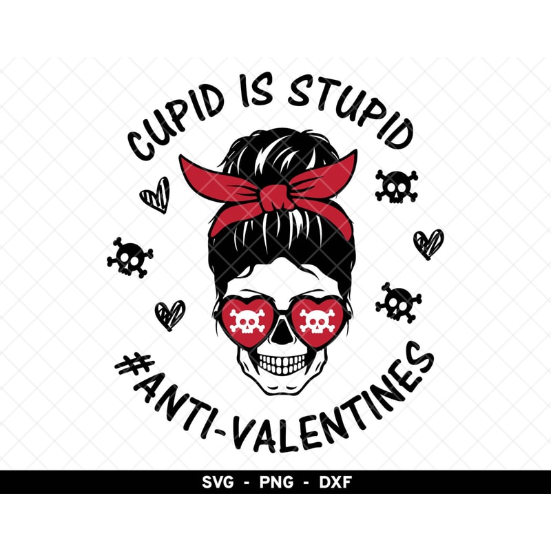 Cupid Is Stupid svg, Anti-Valentines svg, Cupid Is Stupid Anti Valentines png, Valentine's Day Skeleton svg, Valentine Skull png.jpg