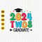 2024 Twos Graduate Svg, School Graduate 2024 Svg, Last Day Of School, Twos Grad 2024, Graduation Shirt Svg Cut File, Cricut.jpg