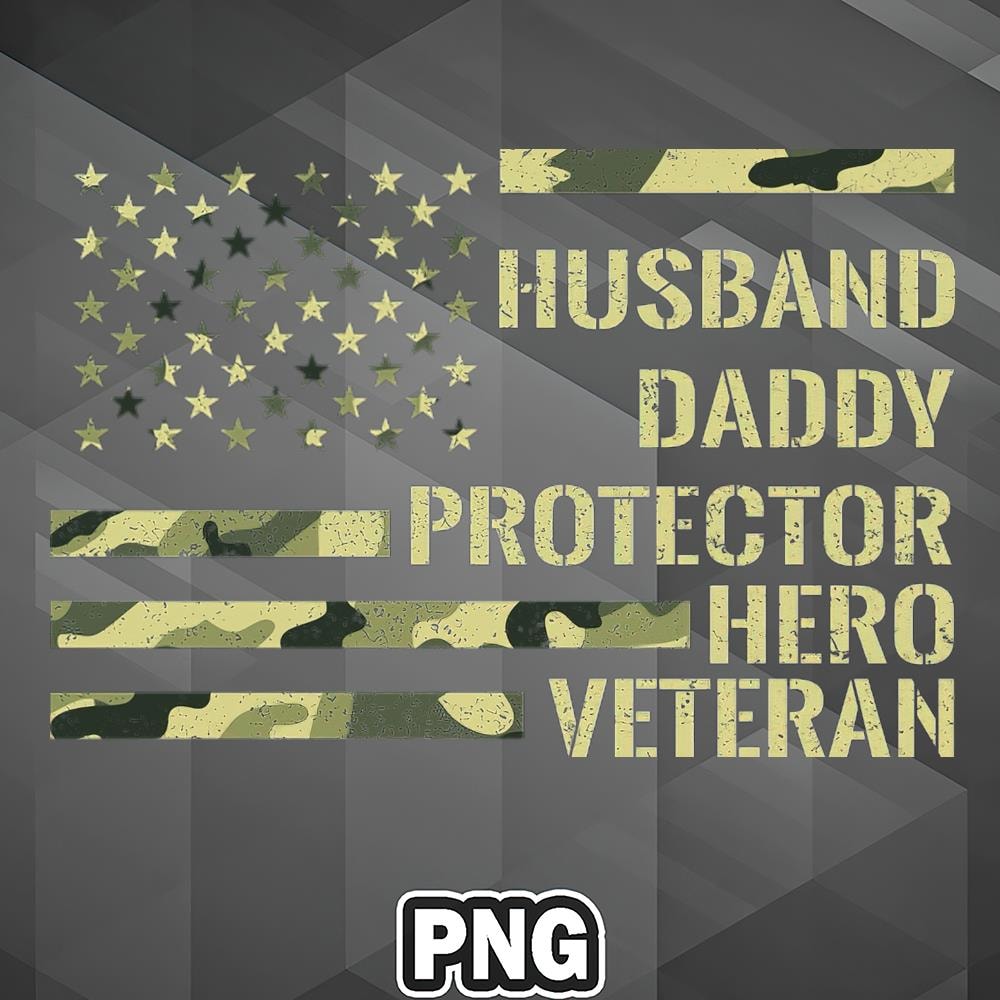 VTG0607230841133-Veteran PNG Husband Daddy Protector Hero Veteran PNG For Sublimation Print_PNG_Design.jpg