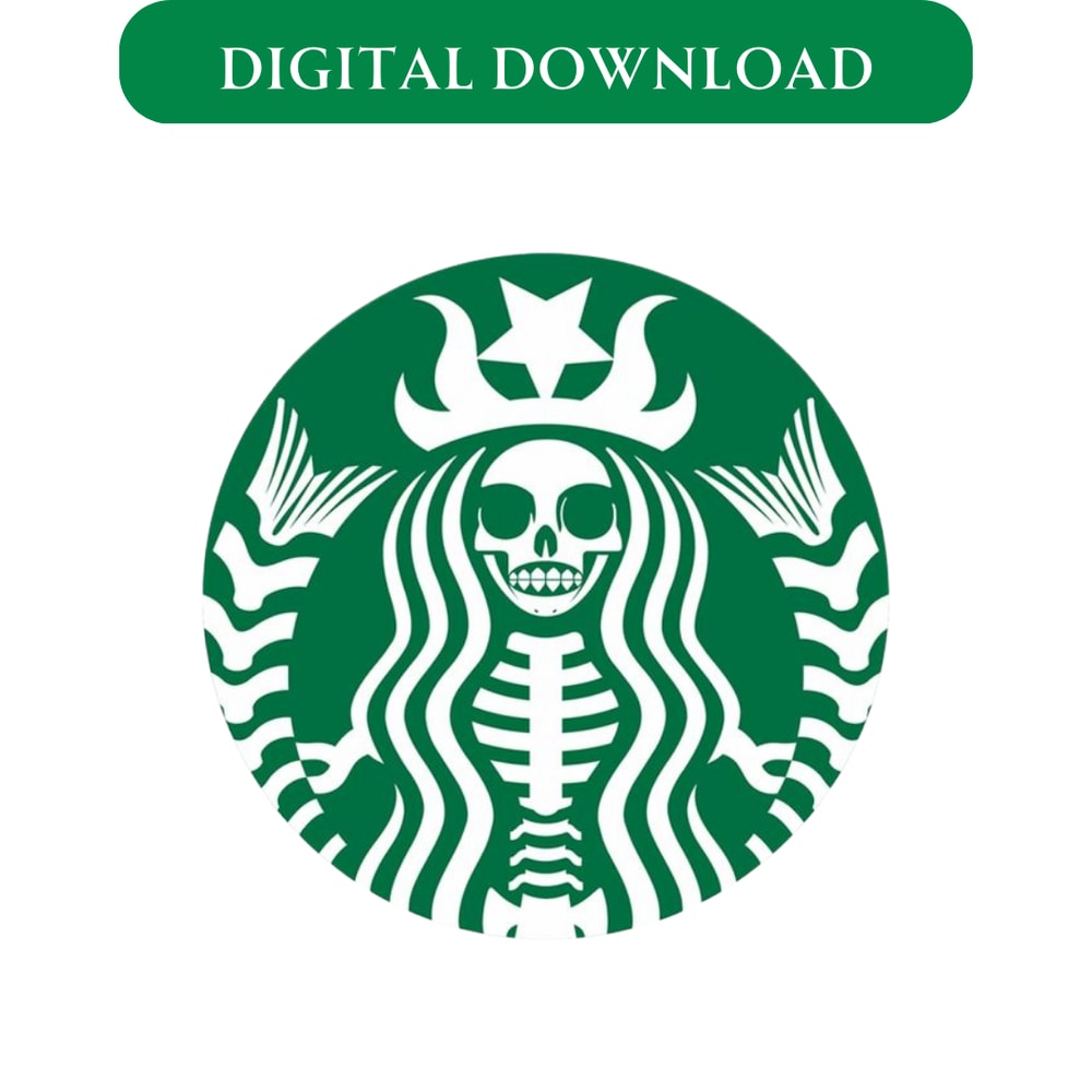 Starbucks Logo Svg Starbucks Skeleton Svg Skeleton Svg Halloween Starbuck Logo Starbucks Svg File Files For Cricut 0