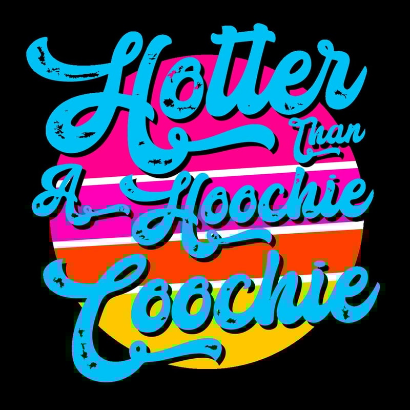 Hotter Than A Hoochie Coochie Country Song SVG.jpg