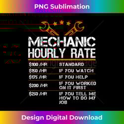 funny mechanic hourly rate car auto repairman labor rates - bohemian sublimation digital download - customize with flair
