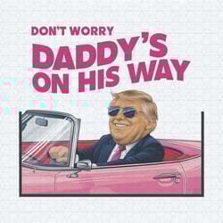 caricature dont worry daddys on his way png