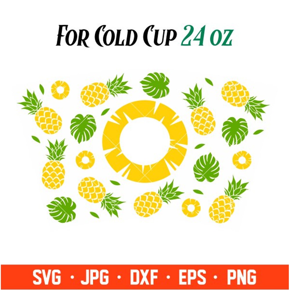 Pineapple Summer Full Wrap Svg, Starbucks Svg, Coffee Ring Svg, Cold Cup Svg, Cricut, Silhouette Vector Cut File.jpg