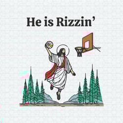 he is rizzin funny easter jesus svg