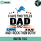 I Have Two Titles Dad And Lions Fan And I Rock Them Both Svg - Gossfi.com.jpg