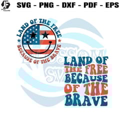 america land of the free because of the brave svg file