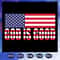 God Is Good SVG American Flag God Bless Merica Donald Trump SVG Instant Download.jpg