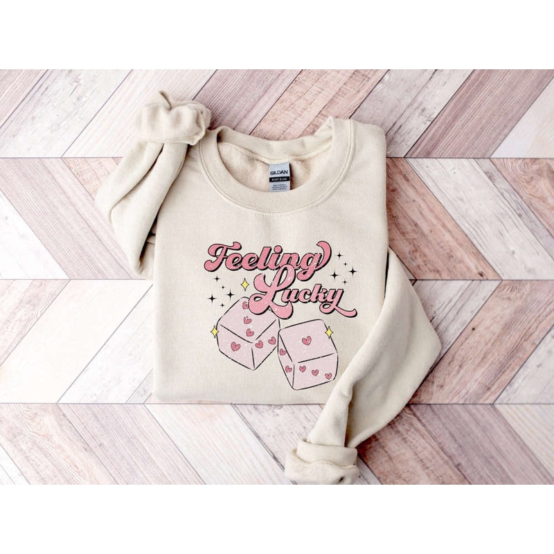 Feeling Lucky Sweatshirt, Valentines Day Sweatshirt, Pink Dice Sweatshirt For Women.jpg