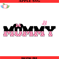 lil mommy minnie mouse disney svg, disney svg ,disney mickey svg , digital download