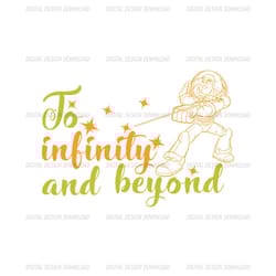 to infinity and beyond toy story character buzz lightyear svg